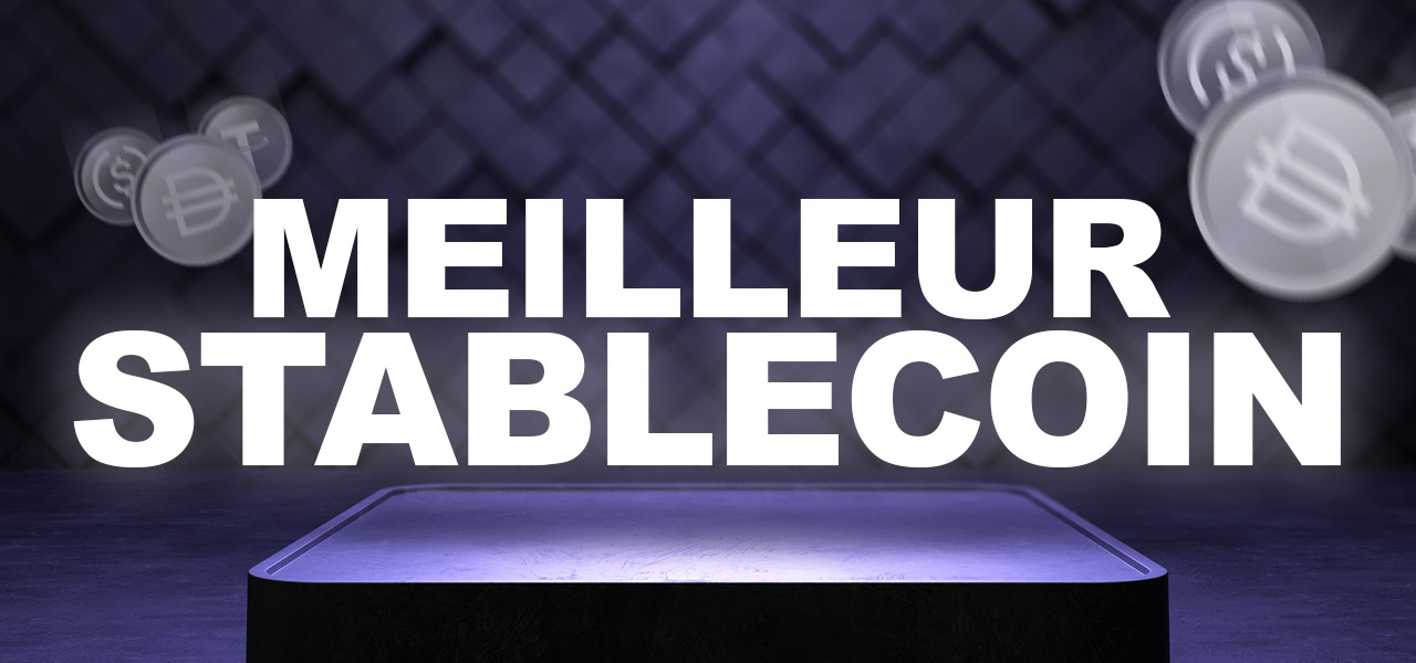Guide des meilleurs stablecoins dans lesquels investir en 2026
