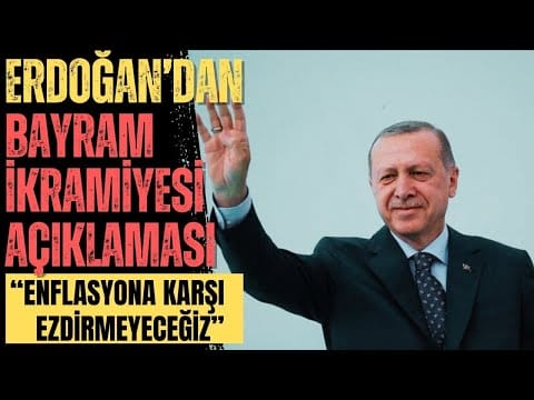 Erdoğan’dan Bayram İkramiyesi Açıklaması: Memur ve Emeklileri Enflasyona Ezdirmeyeceğiz