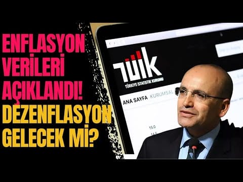 Enflasyon Verileri Açıklandı, Gerçekten Dezenflasyon Süreci Gelecek Mi?
