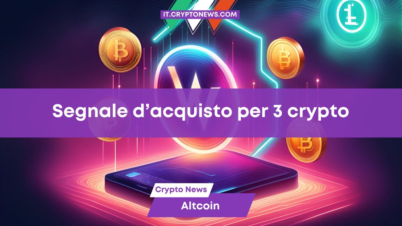 Segnale d’acquisto per 3 crypto