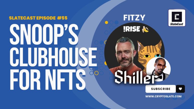 Snoop Dogg’s Shiller looks to transform the creator economy with web3 – SlateCast #55