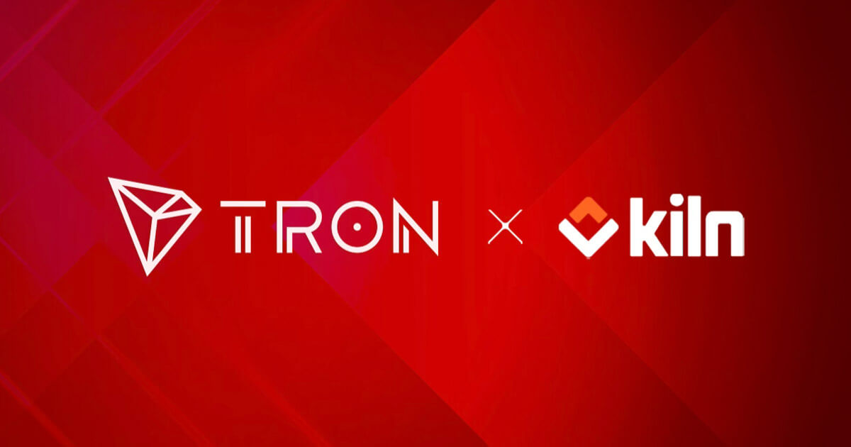 Kiln Joins TRON Network as Newest Super Representative