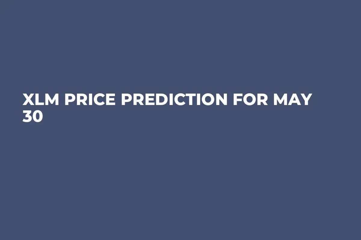 XLM Price Prediction for May 30