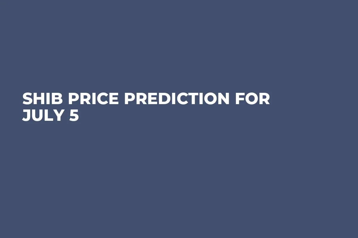 SHIB Price Prediction for July 5