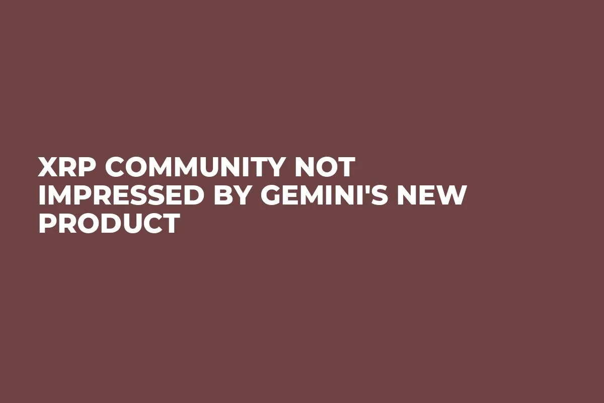 XRP Community Not Impressed by Gemini's New Product