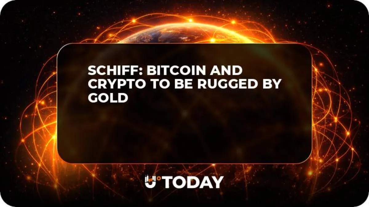 Schiff: Bitcoin and Crypto to Be Rugged by Gold