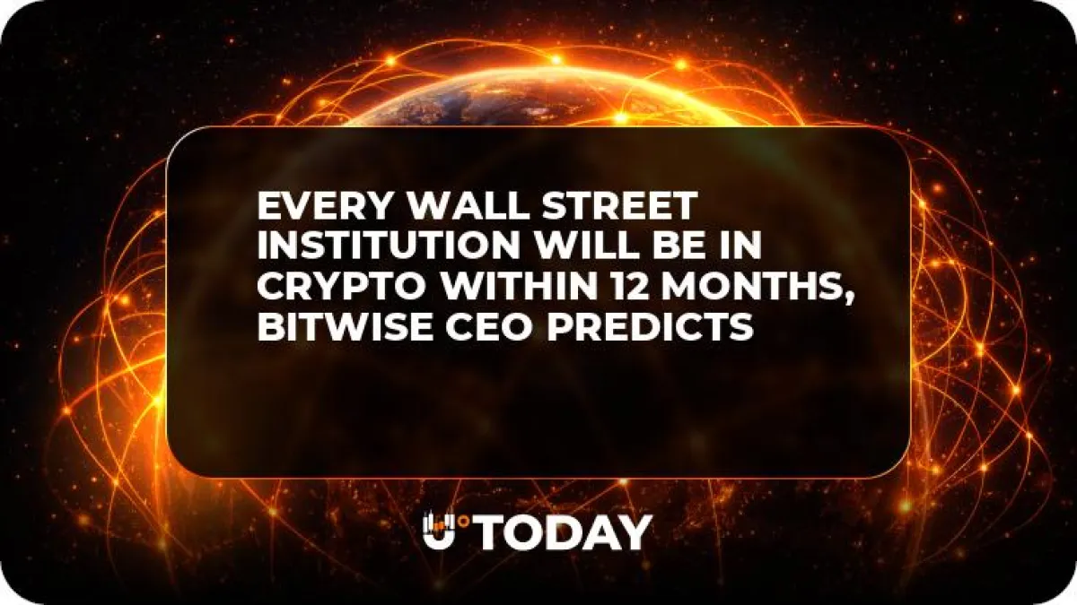 Every Wall Street Institution Will Be in Crypto Within 12 Months, Bitwise CEO Predicts