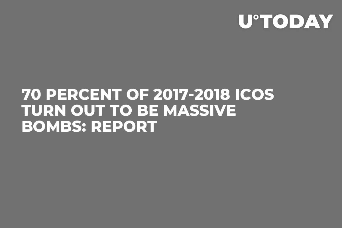 70 Percent of 2017-2018 ICOs Turn Out to Be Massive Bombs: Report 
