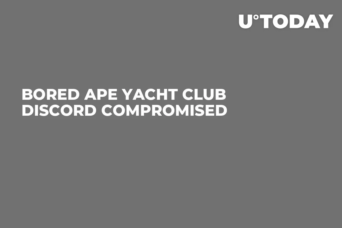 Bored Ape Yacht Club Discord Compromised