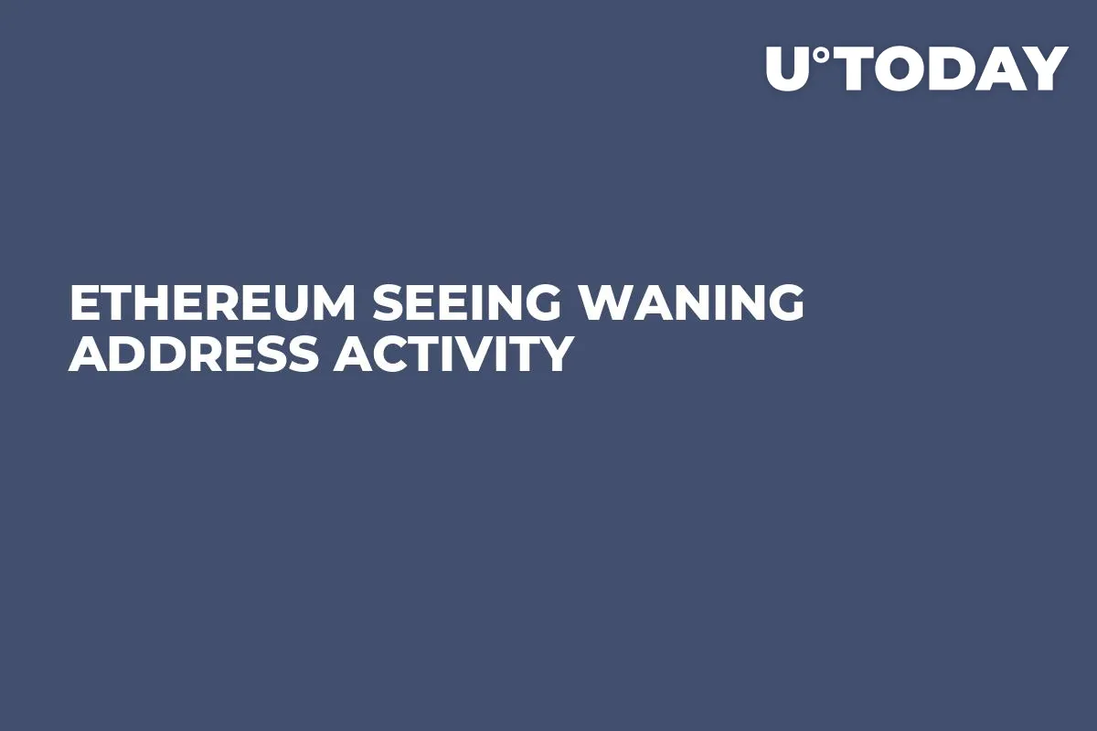Ethereum Seeing Waning Address Activity