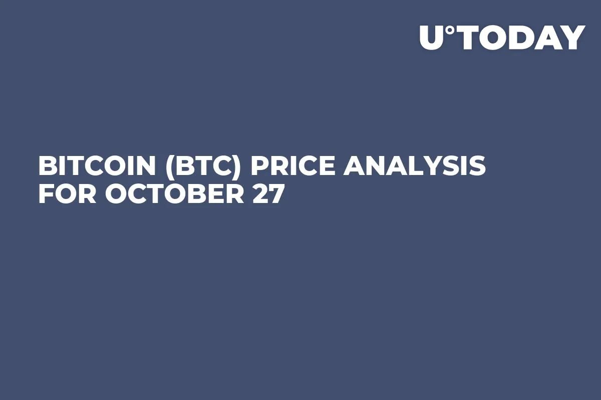Bitcoin (BTC) Price Analysis for October 27