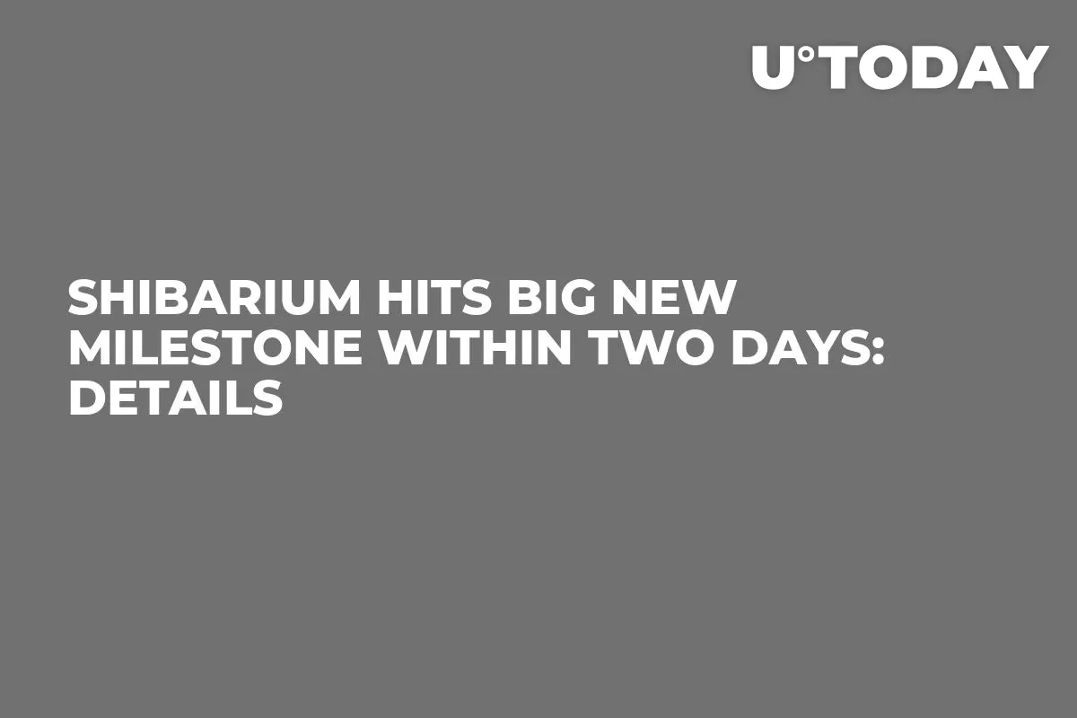 Shibarium Hits Big New Milestone Within Two Days: Details