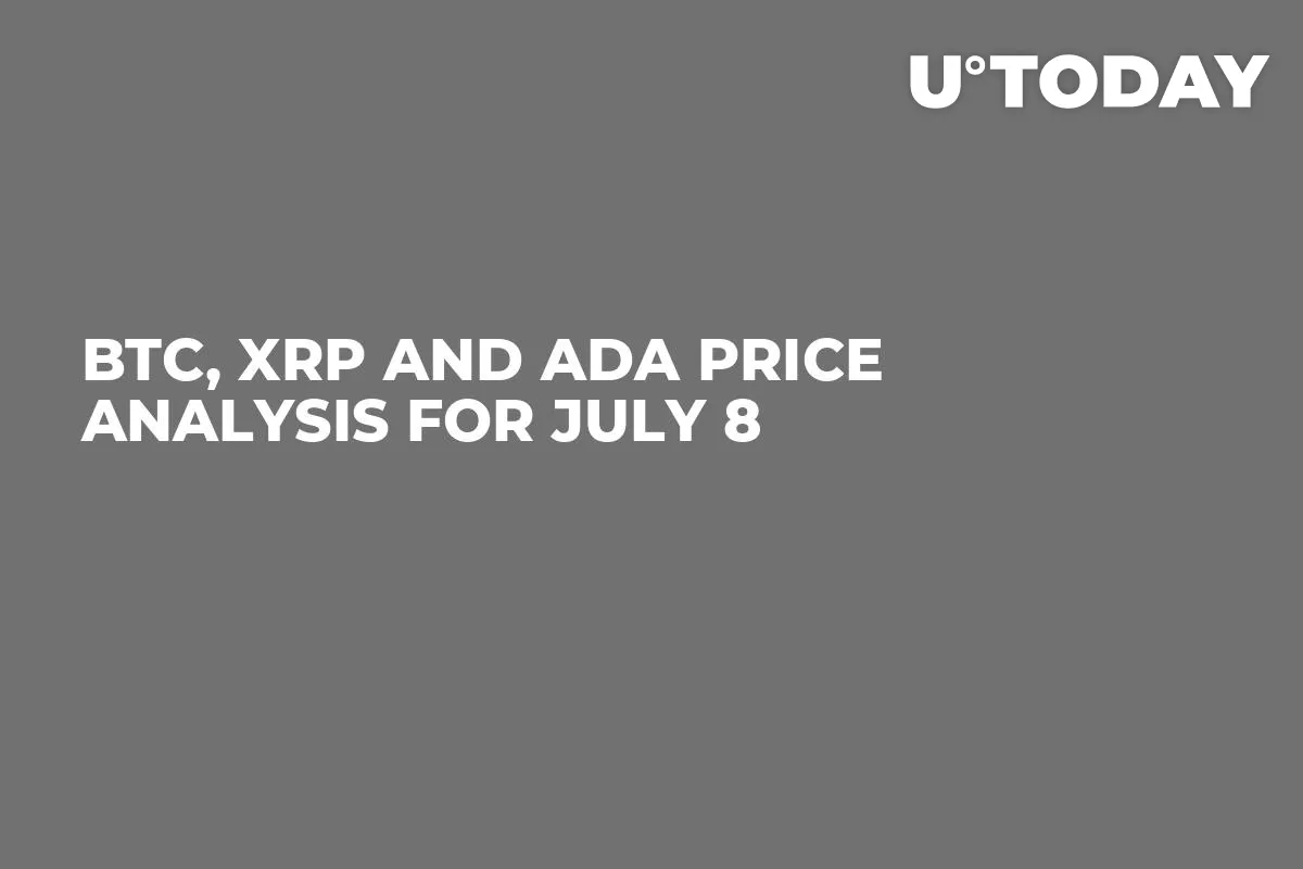 BTC, XRP and ADA Price Analysis for July 8