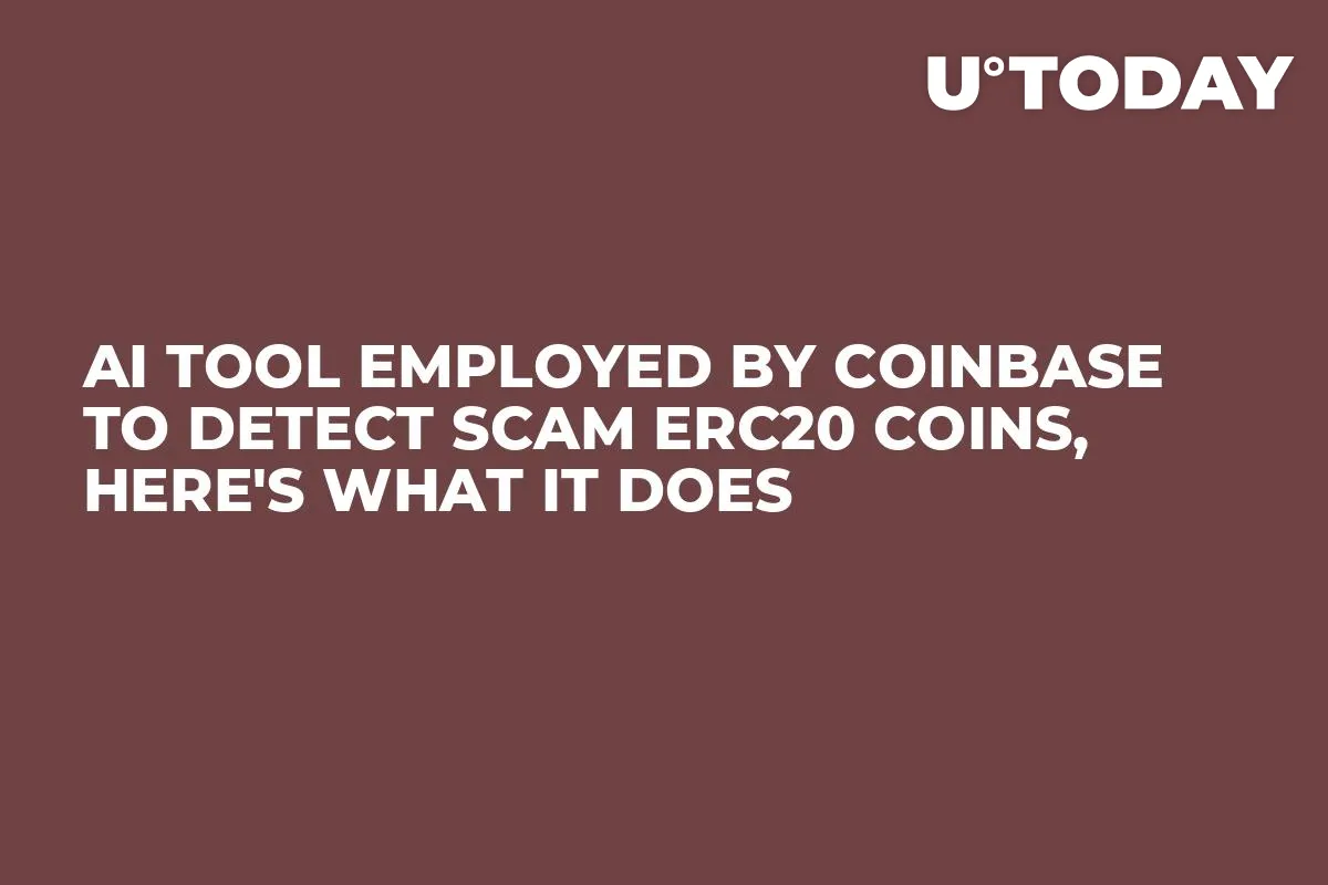 AI Tool Employed by Coinbase to Detect Scam ERC20 Coins, Here's What It Does
