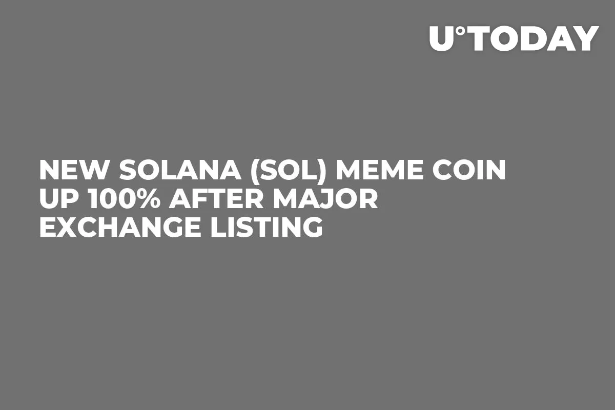 New Solana (SOL) Meme Coin up 100% After Major Exchange Listing