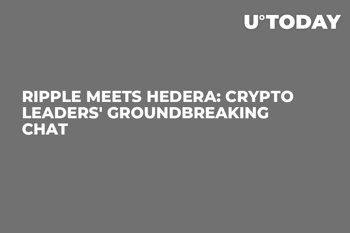Ripple Meets Hedera: Crypto Leaders' Groundbreaking Chat