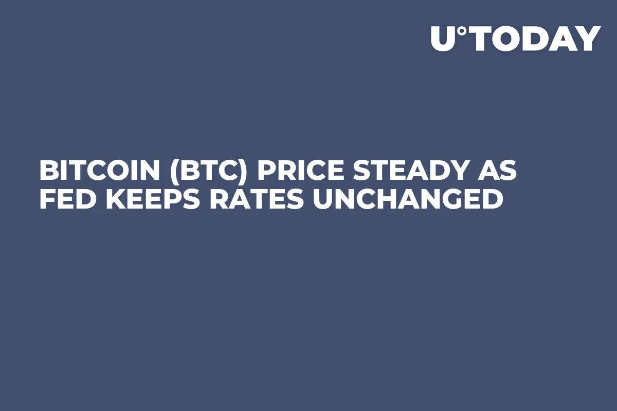 Bitcoin (BTC) Price Steady as Fed Keeps Rates Unchanged