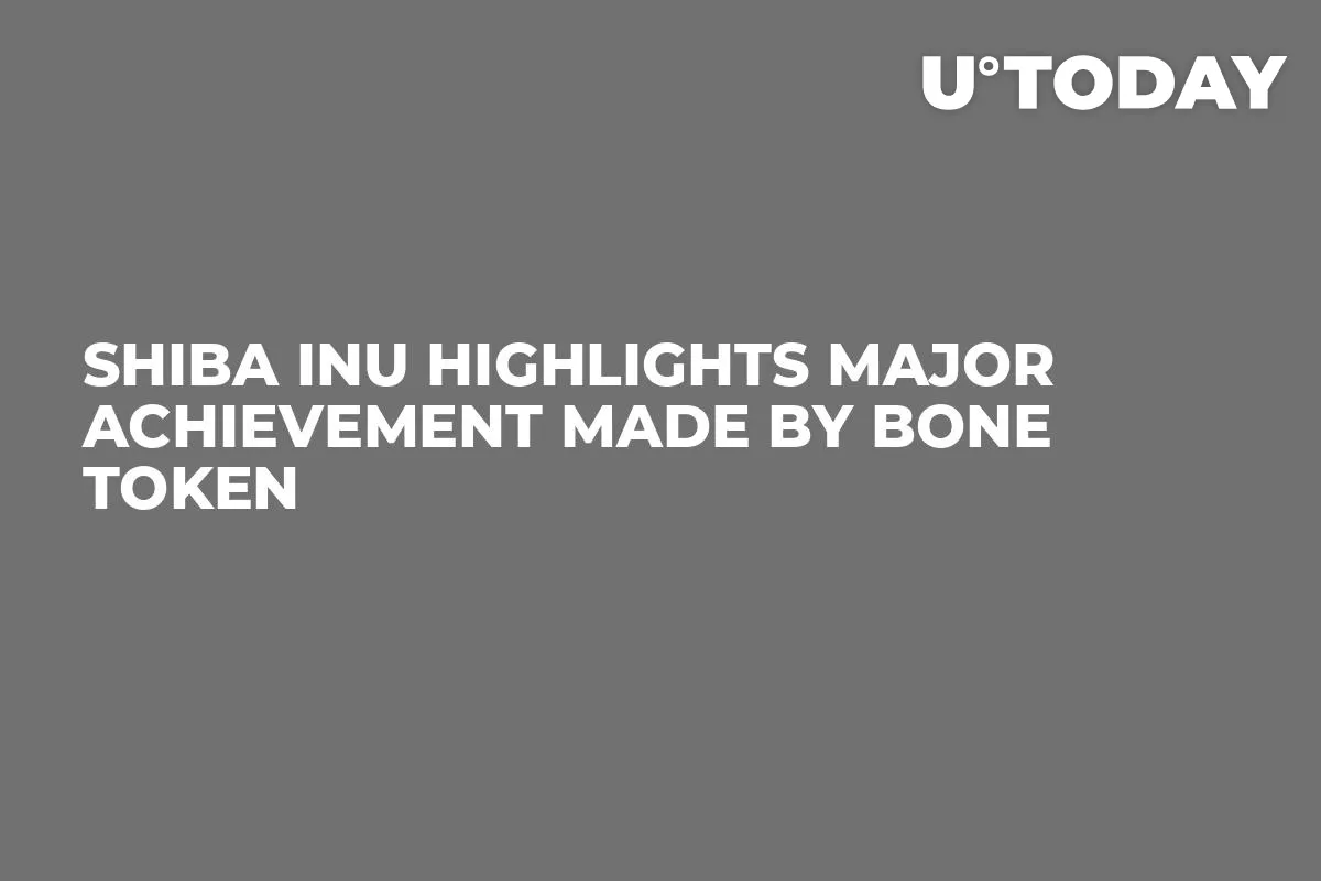 Shiba Inu Highlights Major Achievement Made by BONE Token