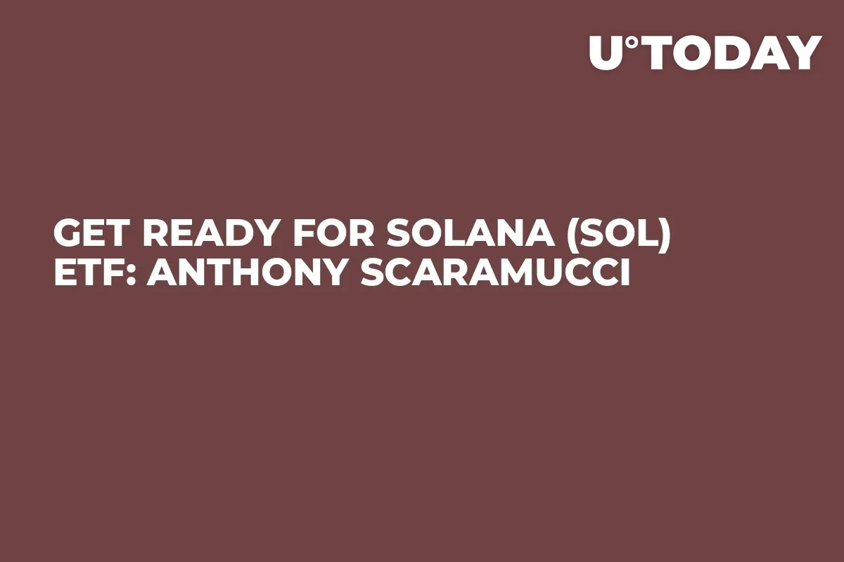 Get Ready for Solana (SOL) ETF: Anthony Scaramucci