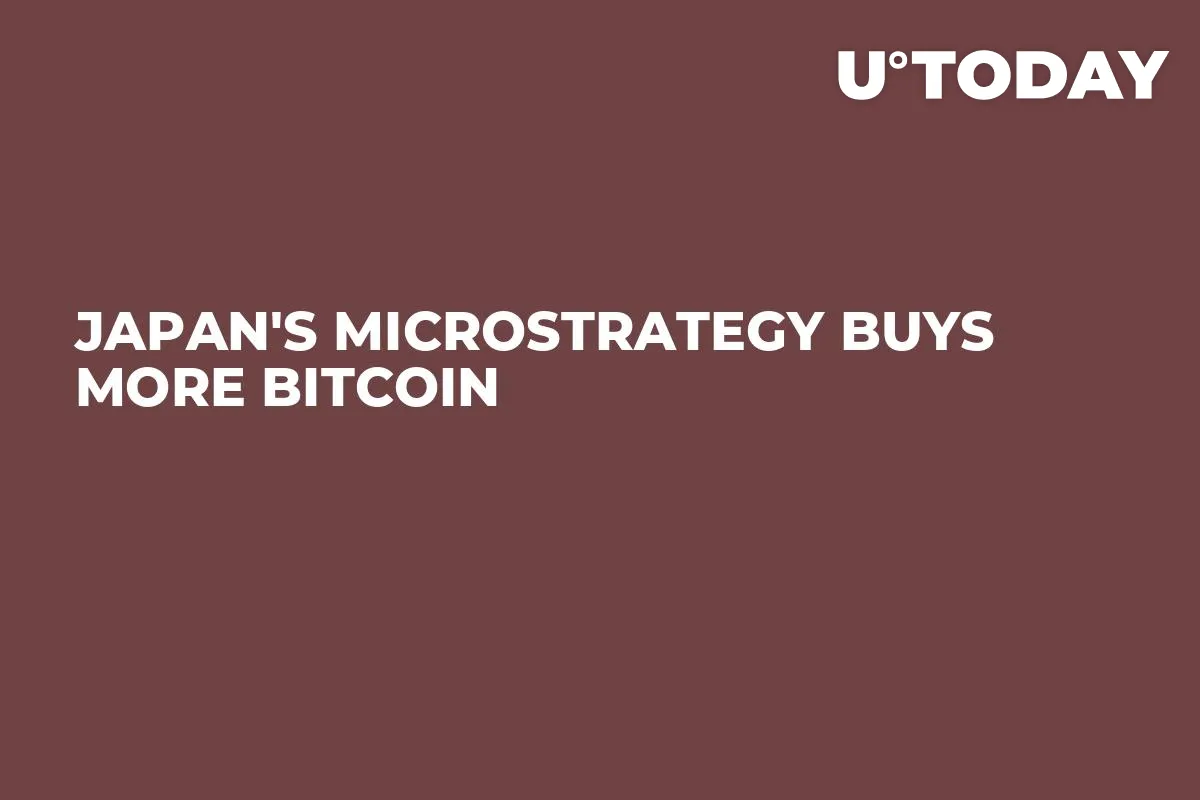 Japan's MicroStrategy Buys More Bitcoin 
