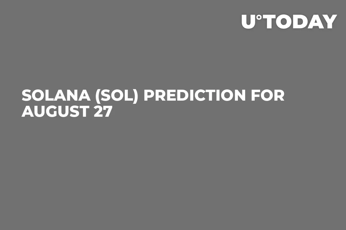Solana (SOL) Prediction for August 27
